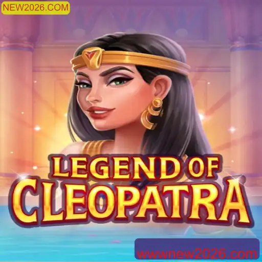 Discover the Exciting World of LegendOfCleopatra: A New Era in Gaming at NEW2026.COM